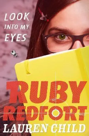 Ruby Redfort (1) - Look Into My Eyes